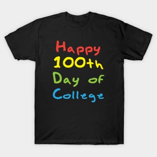 100 Days of College T-Shirt